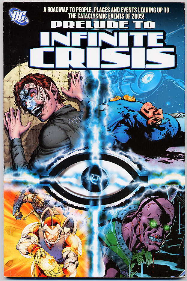 Image of Prelude to Infinite Crisis provided by StreetLifeComics.com